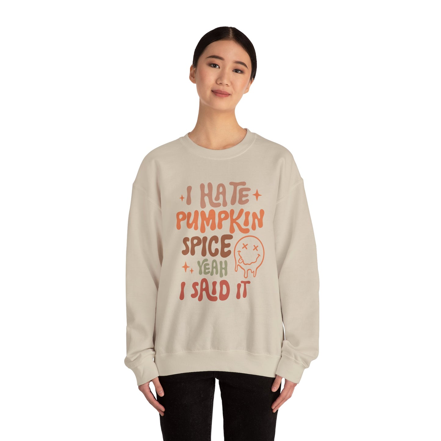 Hate pumpkin spice, Funny thanksgiving sweatshirt