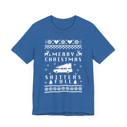 Merry Christmas Shitters Full Ugly Sweater Christmas Party Funny T-Shirt