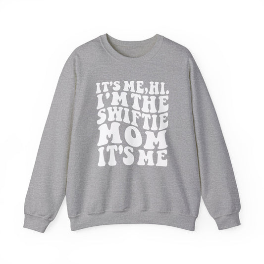 It's Me, Hi, I'm The Swiftie Mom, It's Me Sweatshirt, Taylor, Era